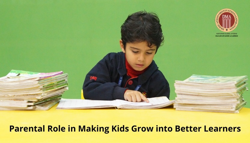 Parental Role in Making Kids Grow into Better Learners