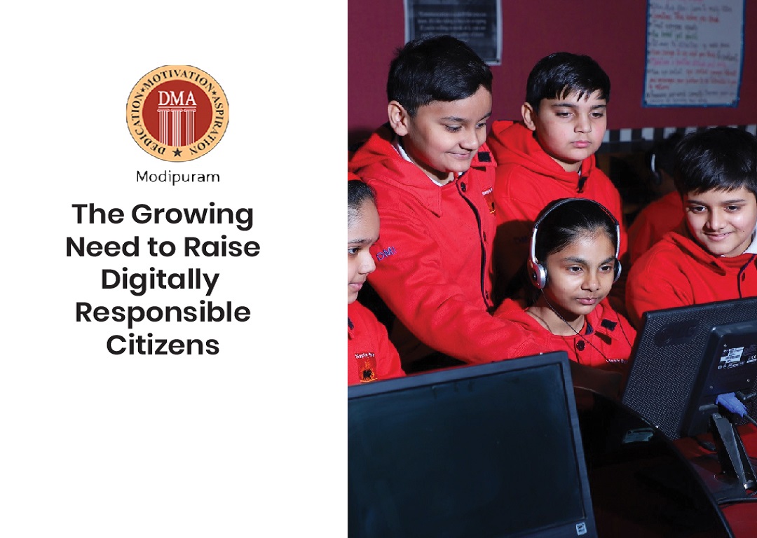 The Growing Need to Raise Digitally Responsible Citizens
