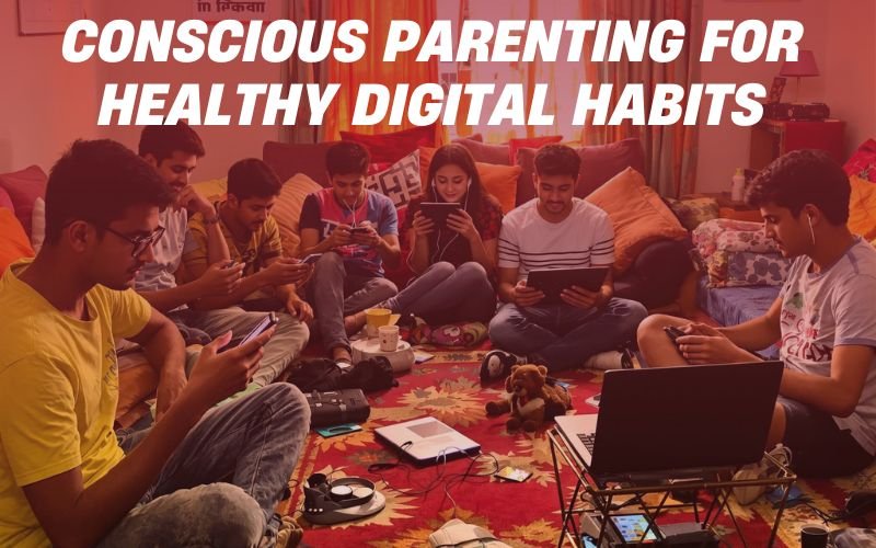 Healthy Digital Habits