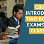 CBSE Class 10 Two Board Exams 2026