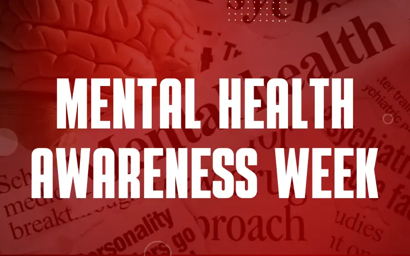 Mental Health Awareness Week