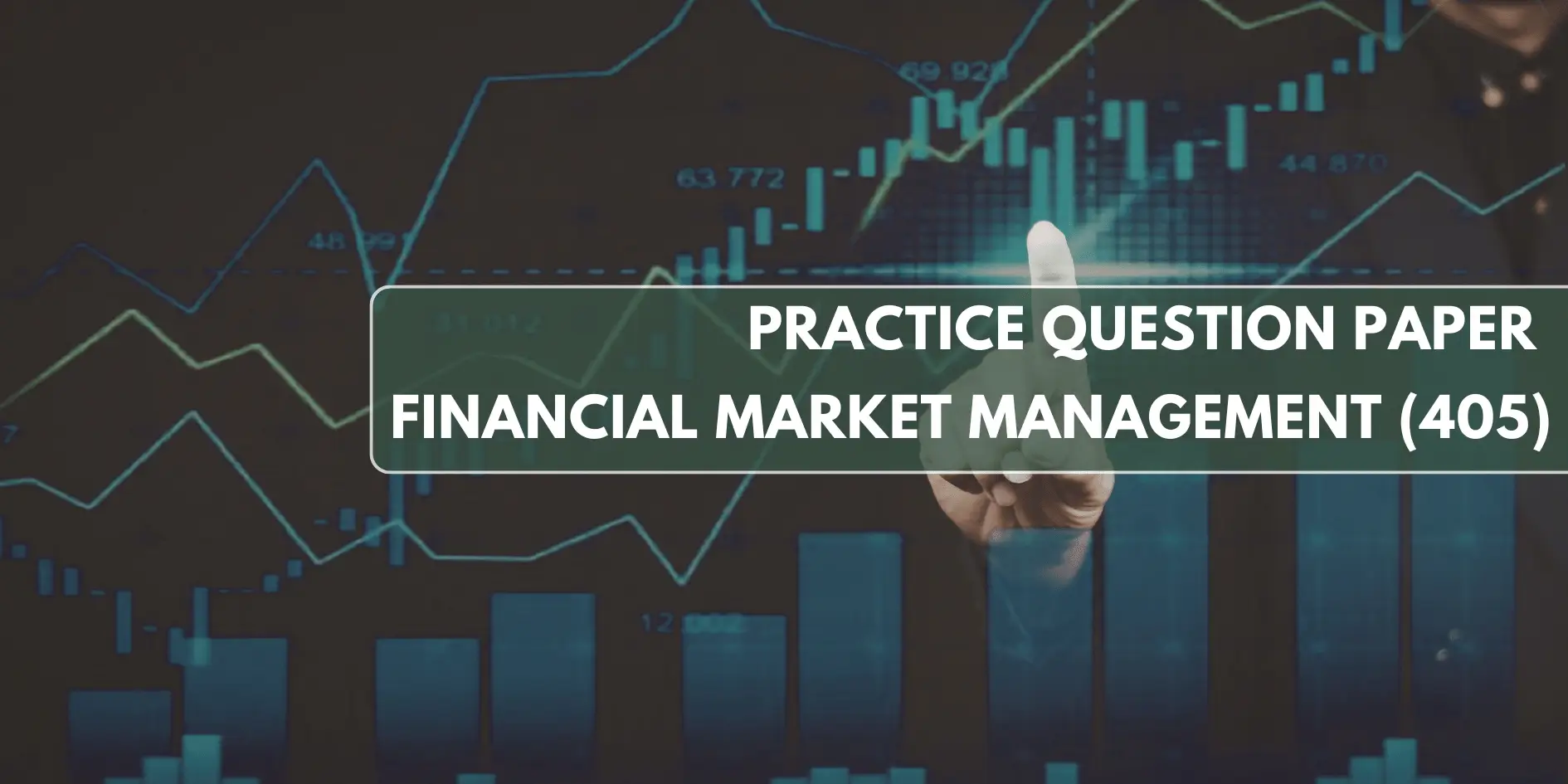 Financial Market Management