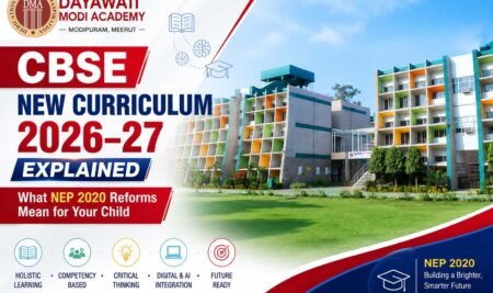 CBSE New Curriculum 2026-27 Explained